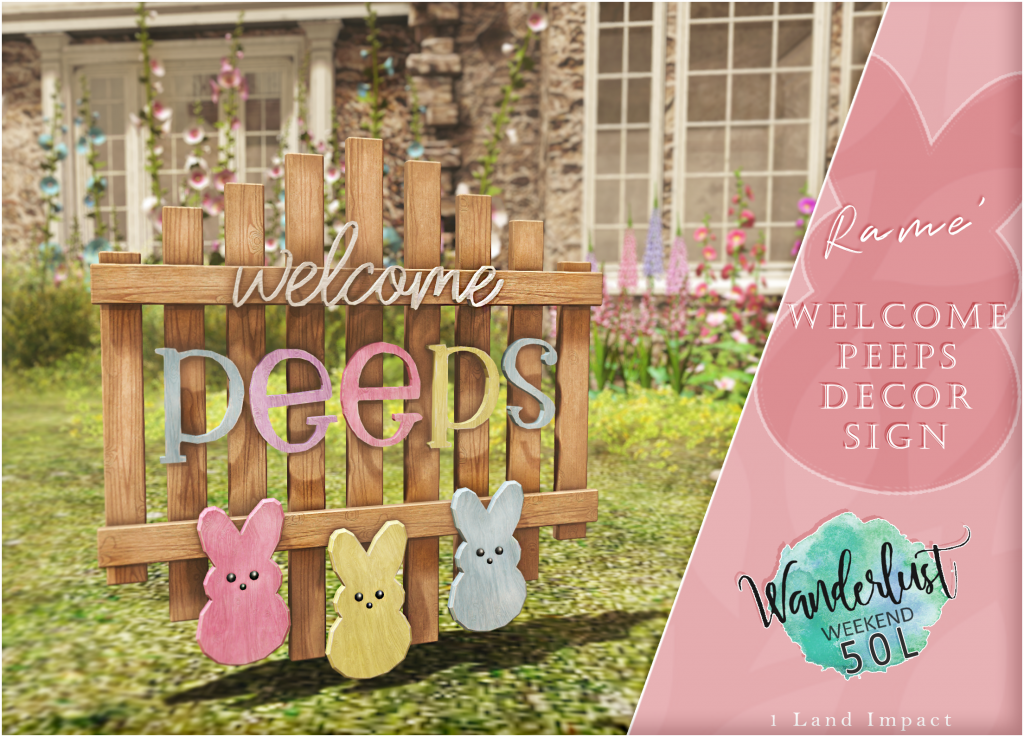 Rame’ – Welcome Peeps Sign